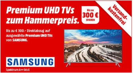 Bild zu MediaMarkt: bis zu 300€ Direktabzug auf UltraHD TVs von Samsung