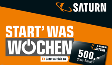 Bild zu Saturn “Start Was Wochen” mit günstigen Angeboten + je nach Produkt bis zu 500€ Geschenk-Gutschein zusätzlich erhalten