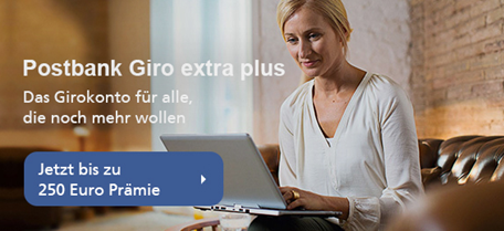 Bild zu Postbank: bis zu 250€ Prämie für das Girokonto extra plus