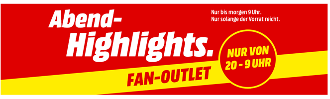 Bild zu MediaMarkt Fan Outlet – die heutigen Abend-Highlights