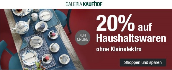 Bild zu Galeria Kaufhof Dienstagsangebot: 20% Rabatt auf Haushaltswaren ohne Kleinelektro