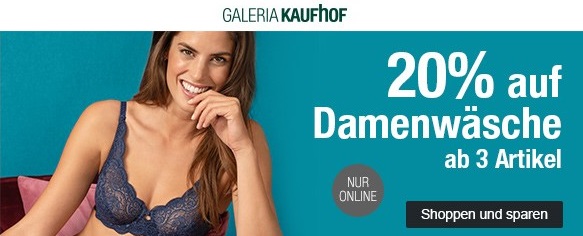 Bild zu Galeria Kaufhof Dienstagsangebot: 20% Rabatt auf Damenwäsche beim Kauf ab drei Artikeln