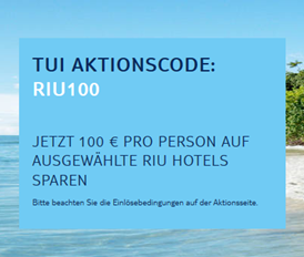 Bild zu TUI: 100€ Rabatt pro Person auf ausgewählte RIU Hotels