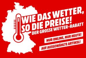 MediaMarkt Wetter Aktion