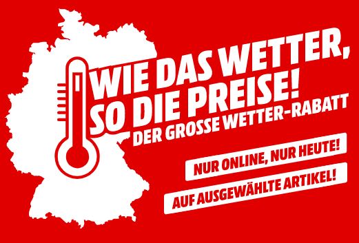 Bild zu MediaMarkt Wetter Aktion: nur Heute von 10-19Uhr mit bis zu 25% Rabatt je nach Temperatur auf ausgewählte Produkte