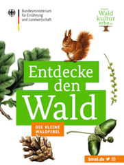 Bild zu Entdecke den Wald – Die kleine Waldfibel kostenlos bestellen oder als PDF downloaden