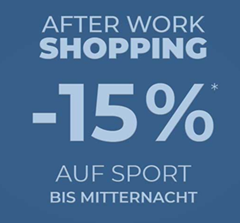 Bild zu Engelhorn: bis Mitternacht im “After Work Shoppig” 15% Rabatt auf Sport