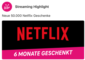 Bild zu Telekom Magenta Mobilfunkkunden: Netflix Standard mit Werbung 6 Monate kostenlos