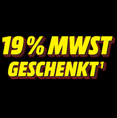 Bild zu [endet morgen] MediaMarkt/Saturn: 19% MwSt. geschenkt (= 15,97% Rabatt)